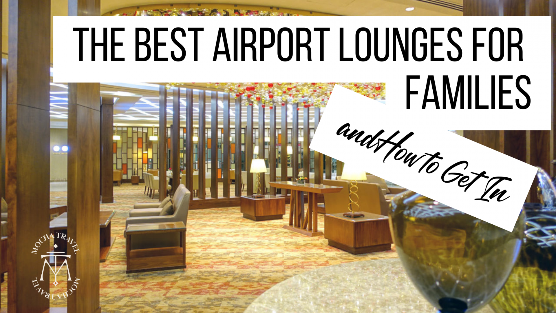 Best airport lounges for families
